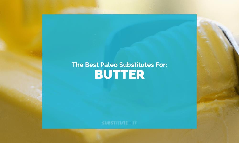 paleo butter