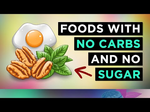 The HEALTHIEST Foods With No Carbs & No Sugar