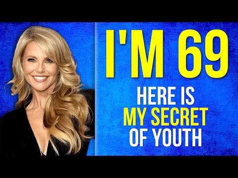 Christie Brinkley - I'm 69, But i Look 30. Here is My Secret of Youth and Beauty. Motivation