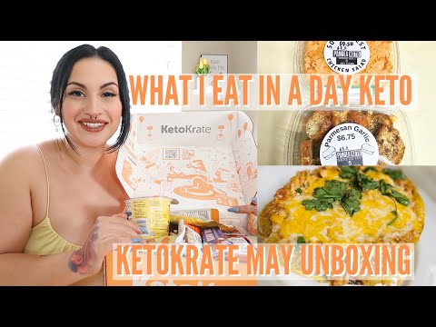 What I Eat In A Day Keto | KetKrate May Unboxing | Simple Weight Loss Meals