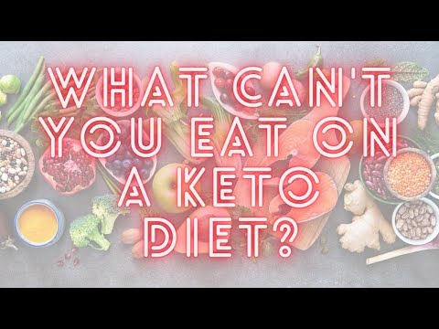 What Can't You Eat on a Keto Diet?