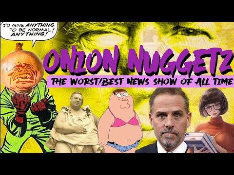 Onion Nuggetz - 6/20/23