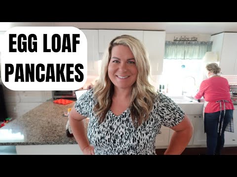 Egg Loaf Pancakes With Mom!