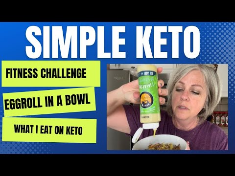 Eggroll In A Bowl / Fitness Challenge / What I Eat On Keto / Simple Dinner Recipe