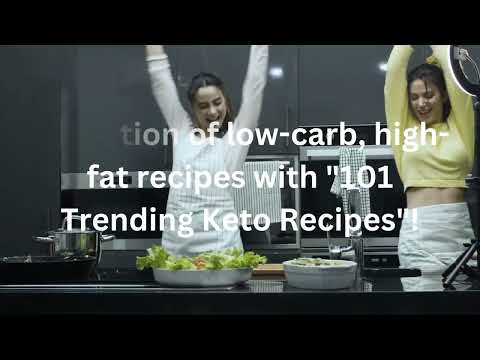 Discover the ultimate collection of low-carb, high-fat recipes with 101 Trending Keto Recipes!