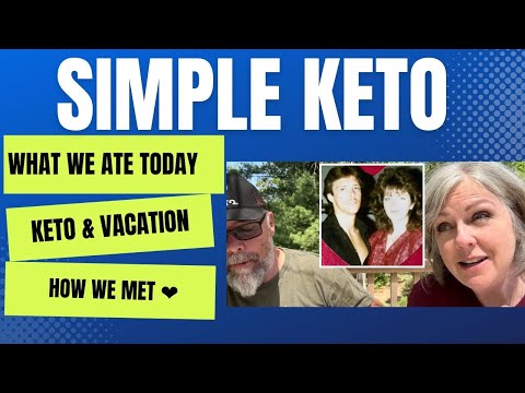 How We Met / What We Ate Today On Keto Under 20 Carbs On Vacation