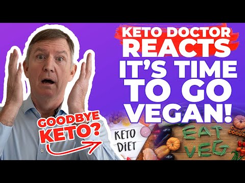 PLANT BASED DIET IS BETTER THAN KETO!  - Dr  Westman Reacts