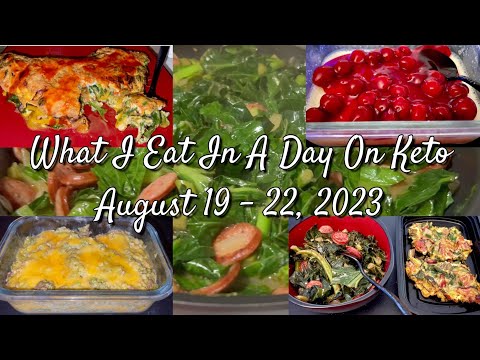 What I Eat In A Day On Keto August 19 to 22