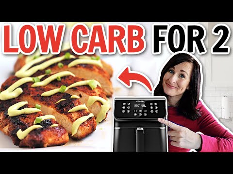 Low Carb AIR FRYER Recipes for TWO