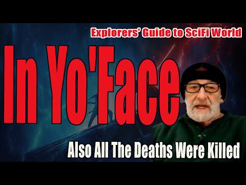 In Yo'Face - Explorers' Guide To Scifi World - Clif High