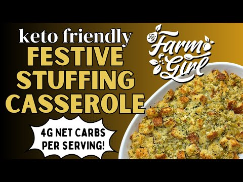 Keto Friendly Festive Stuffing Casserole 🦃 Full Low Carb Recipe Included (4g net carbs per serving!)