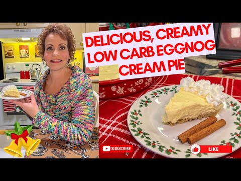 Creamy, Delicious and Amazing Low Carb Eggnog Cream Pie