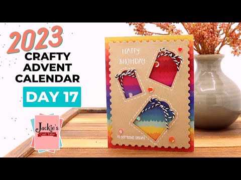 Crafty Advent Calendar Series | Day 17 Opening + Card Project | 2023