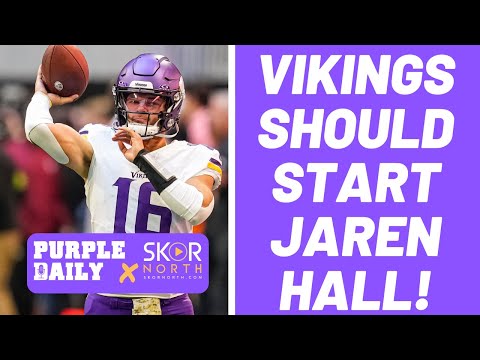 Minnesota Vikings need to start rookie QB Jaren Hall