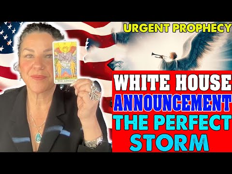 Tarot By Janine | [ WARNING ] - WHITE HOUSE ANNOUNCEMENT: THE PERFECT STORM