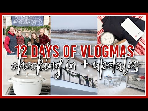 CHECKING IN + UPDATES!  | 12 DAYS OF VLOGMAS 2023