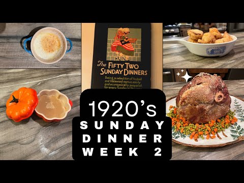 Recreating Vintage Recipes From The 1920s | Boiled Dressing | Clam Broth | 52 Sunday Dinners| Week 2