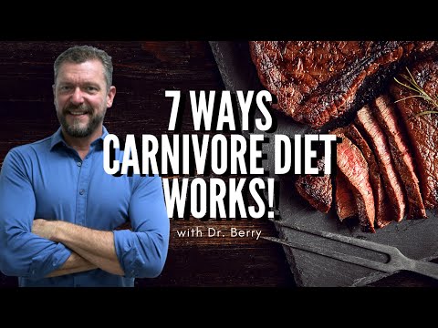 7 Ways the Carnivore Diet Works!