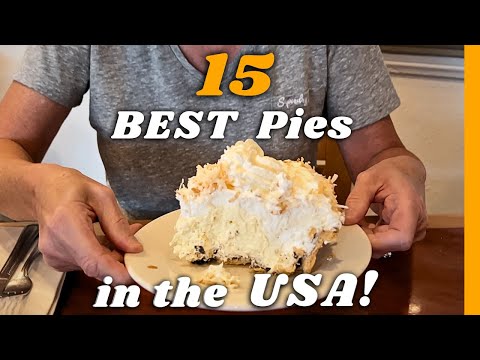 15 FAVORITE Pie Places in the USA!