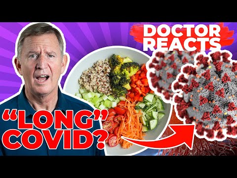 A PLANT BASED DIET FOR LONG COVID? - Doctor Reacts